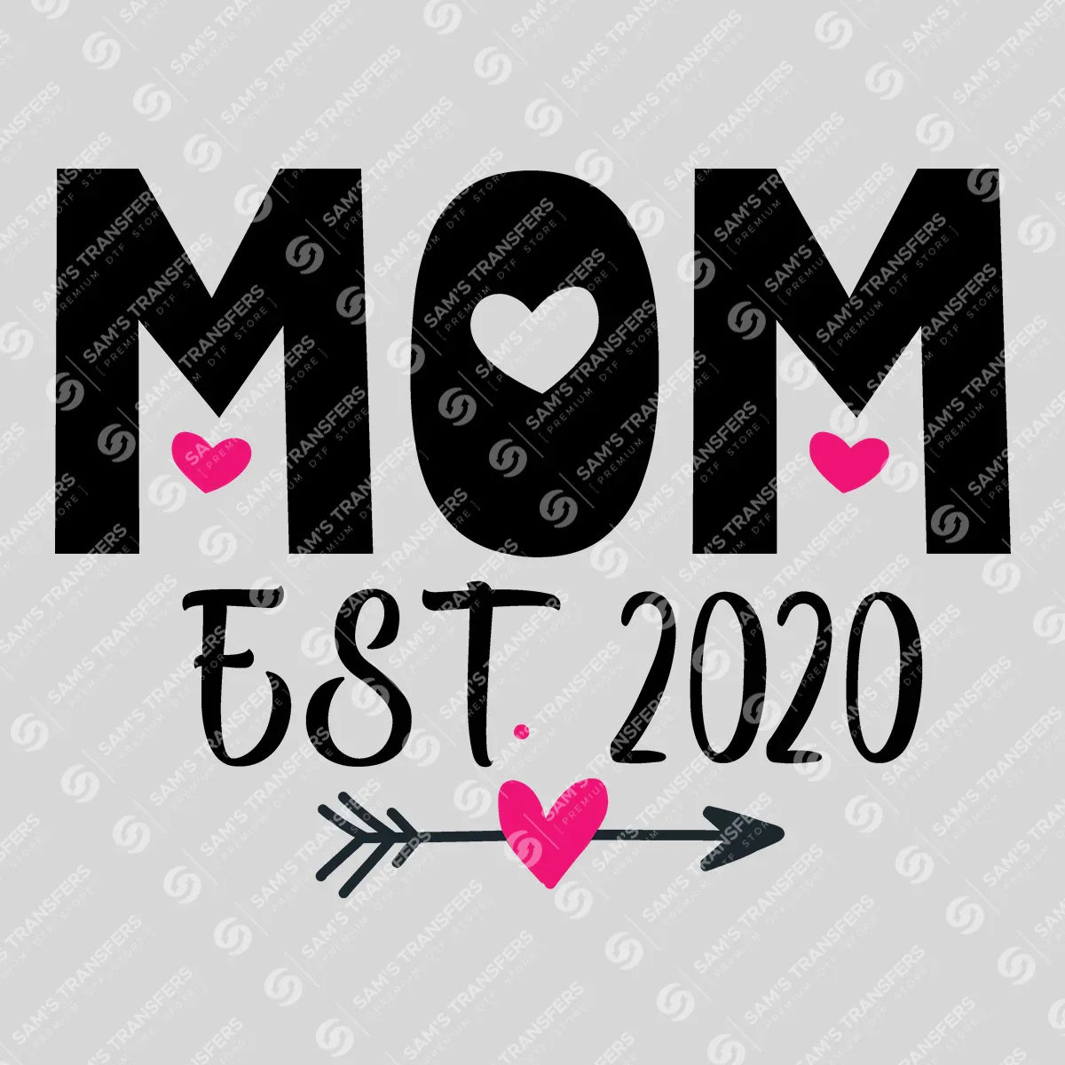 Apparel featuring a Mom Est 2020 Pink-themed DTF transfer.