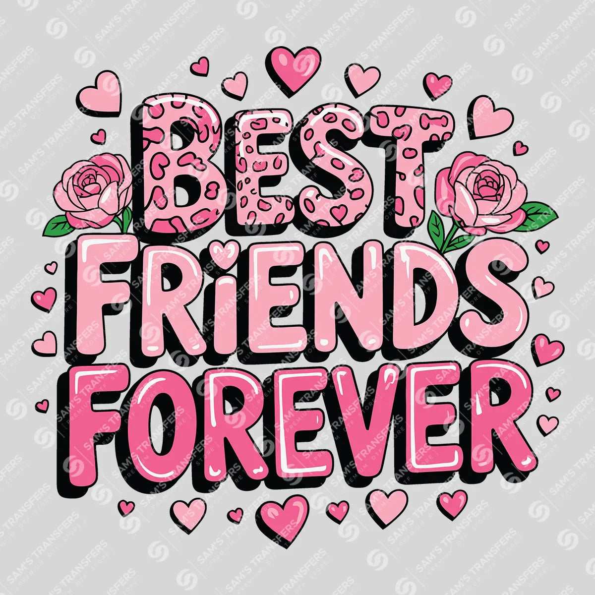 Apparel featuring a Best Friends Forever-themed DTF transfer.
