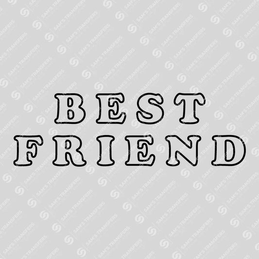 Apparel featuring a Best Friend Outline-themed DTF transfer.