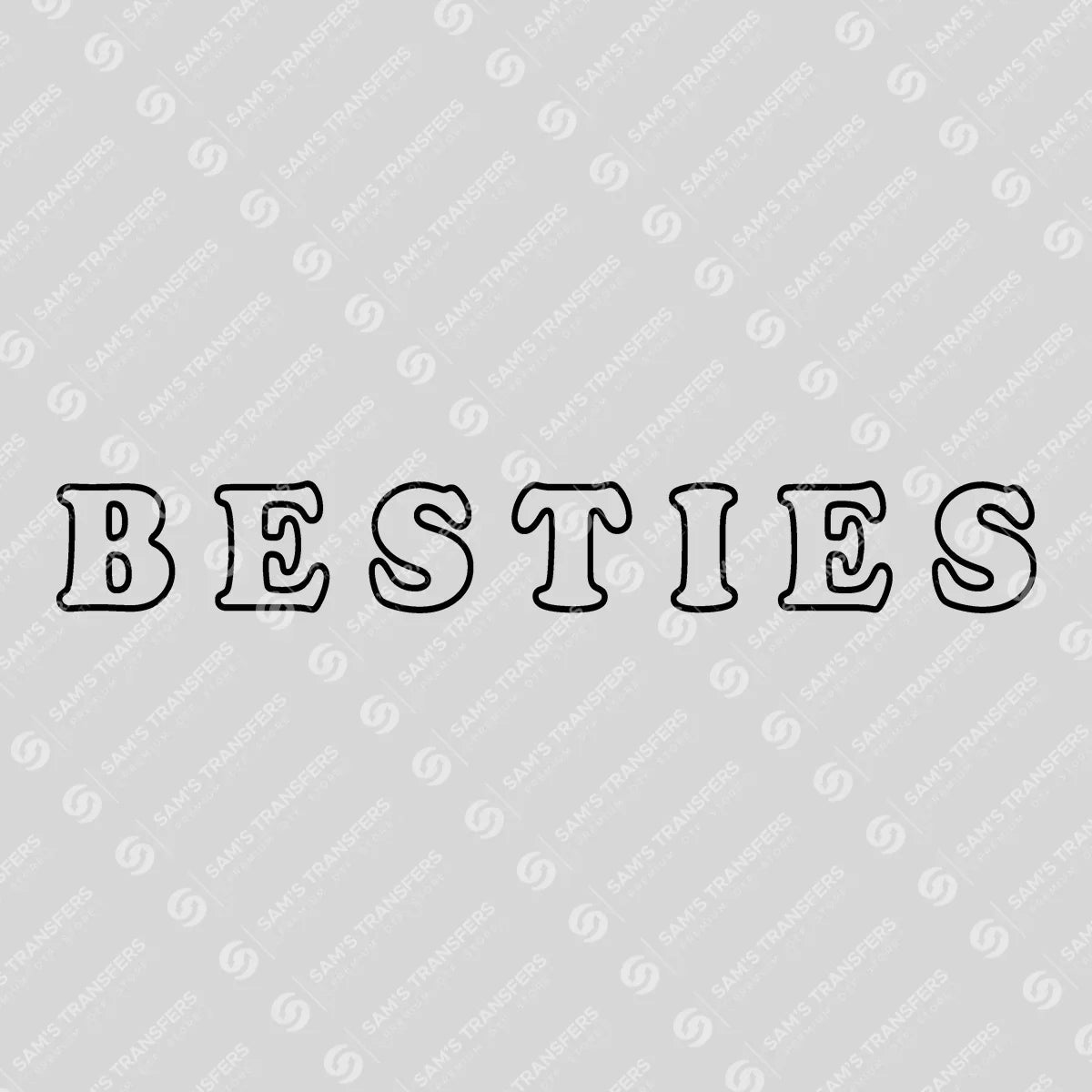 Apparel featuring a Besties Outline-themed DTF transfer.
