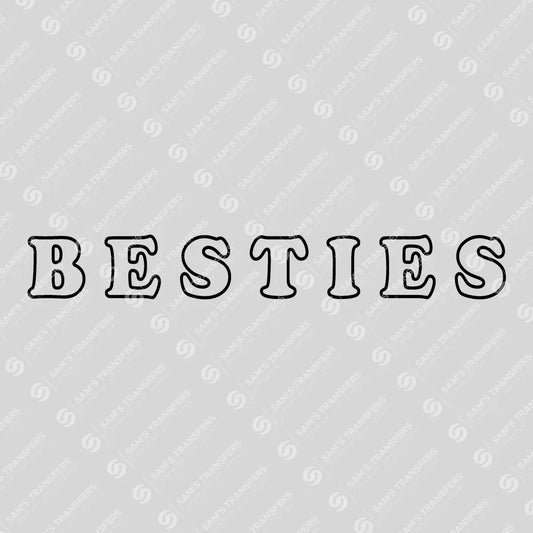 Apparel featuring a Besties Outline-themed DTF transfer.
