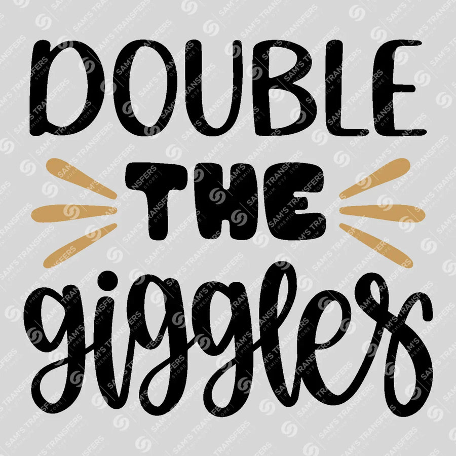 Double the Giggles Ready-to-Press DTF Transfer | SAT07663