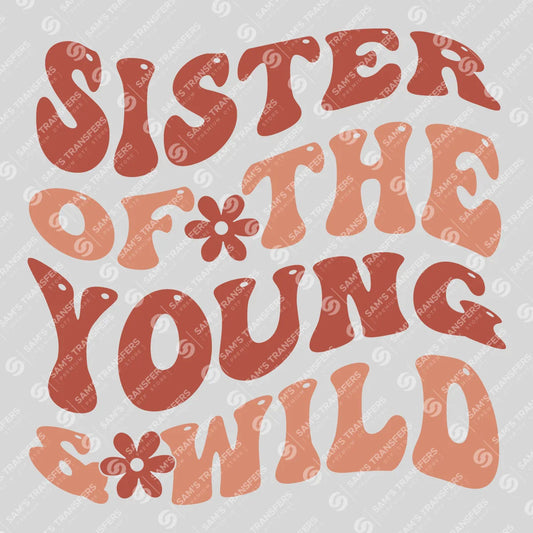 Apparel featuring a Sister of the Young and Wild-themed DTF transfer.