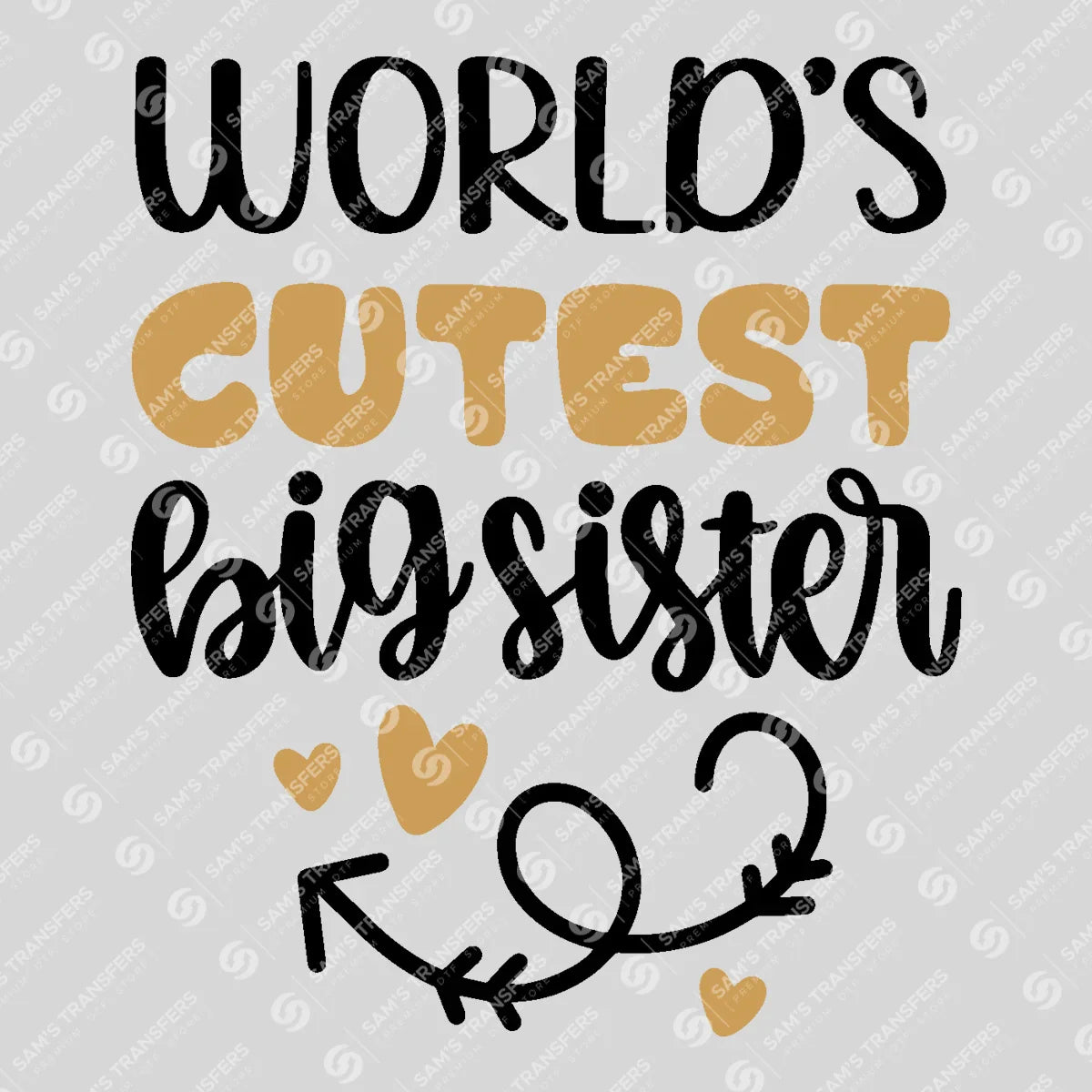 Apparel featuring a World's Cutest Big Sister-themed DTF transfer.