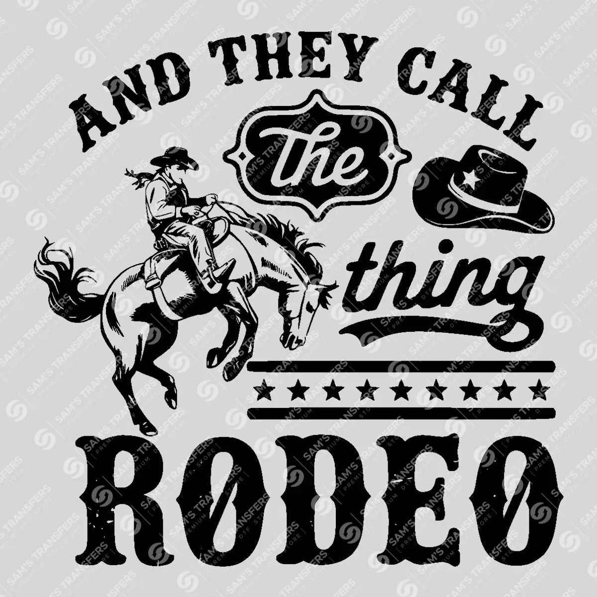 Apparel featuring a And They Call the Thing Rodeo-themed DTF transfer.