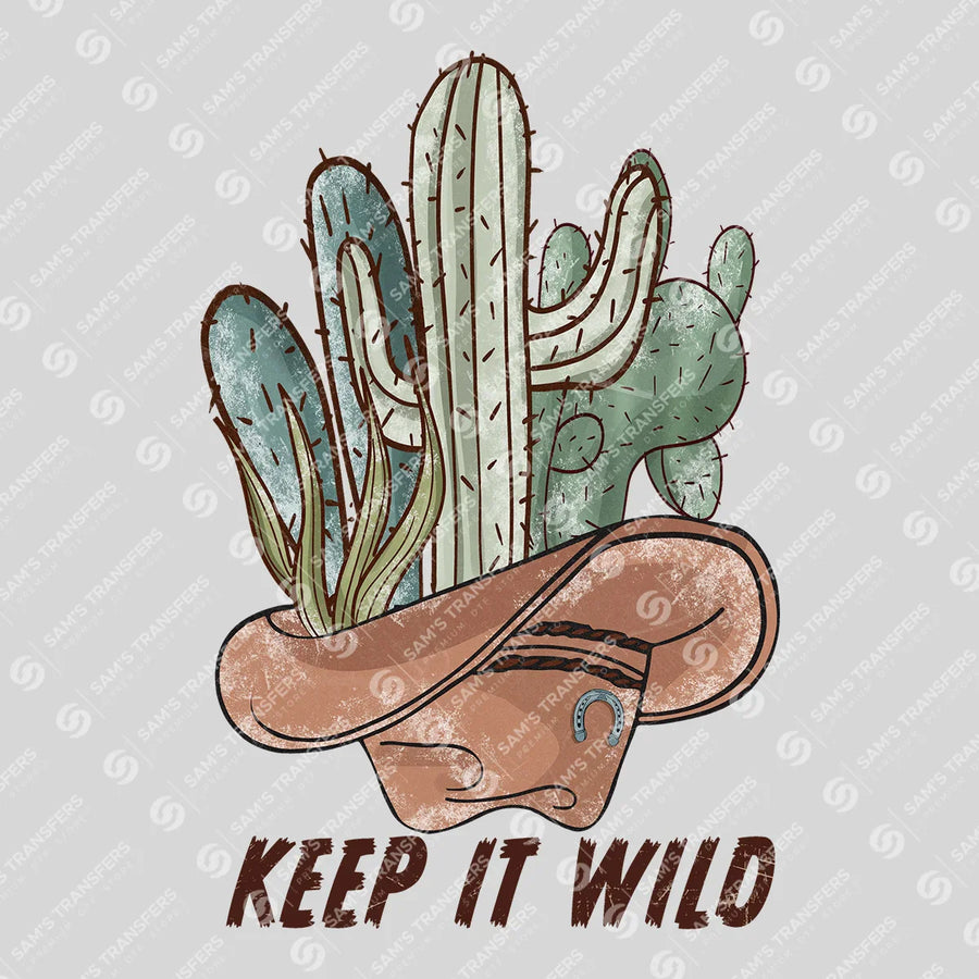 Keep It Wild Cactus Ready-to-Press DTF Transfer | SAT07924