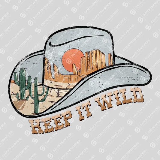 Apparel featuring a Keep It Wild Hat-themed DTF transfer.