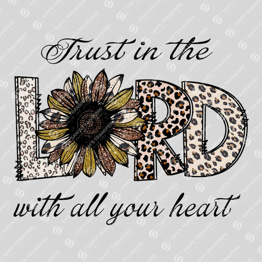 Apparel featuring a Trust in the Lord-themed DTF transfer.