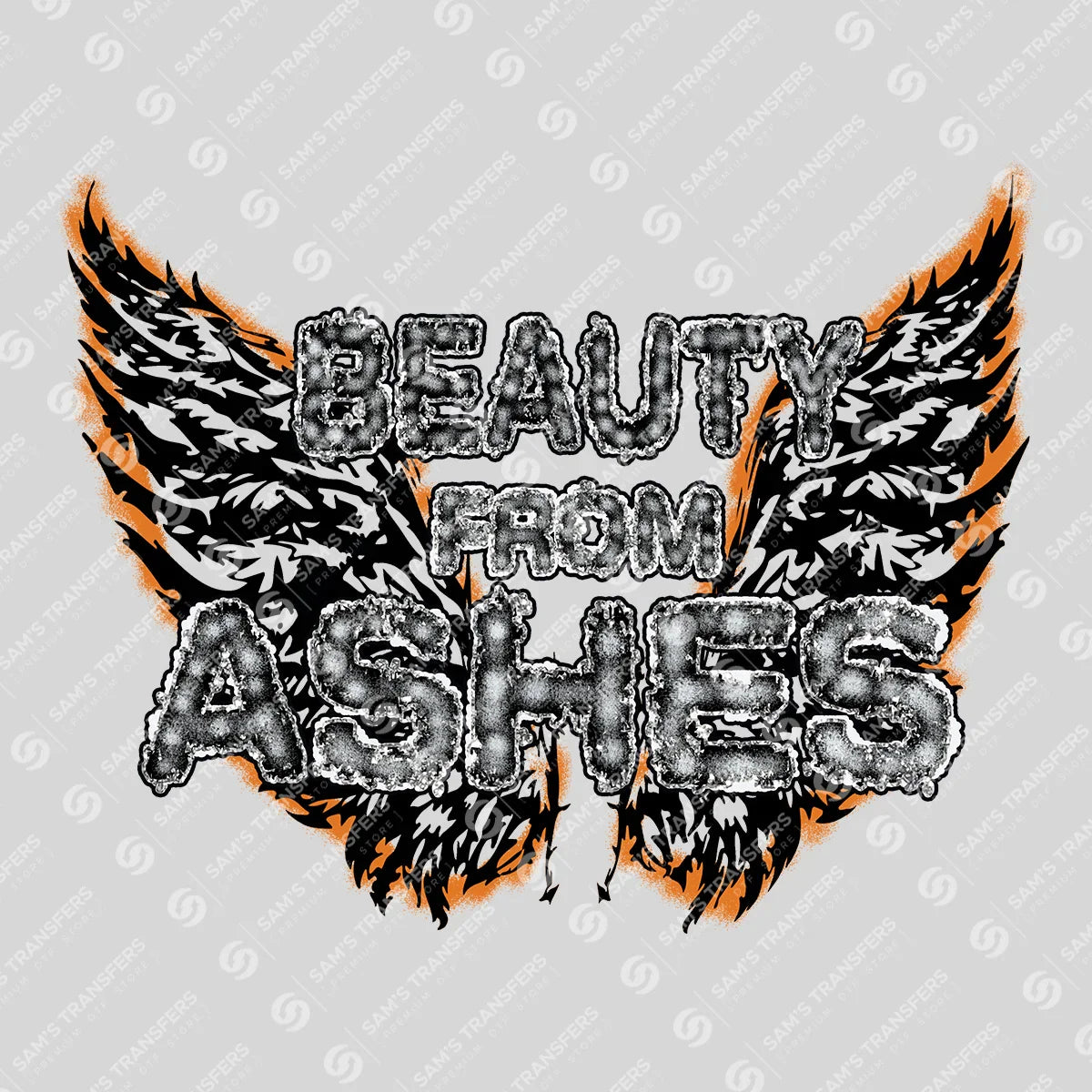 Apparel featuring a Beauty From Ashes Orange-themed DTF transfer.