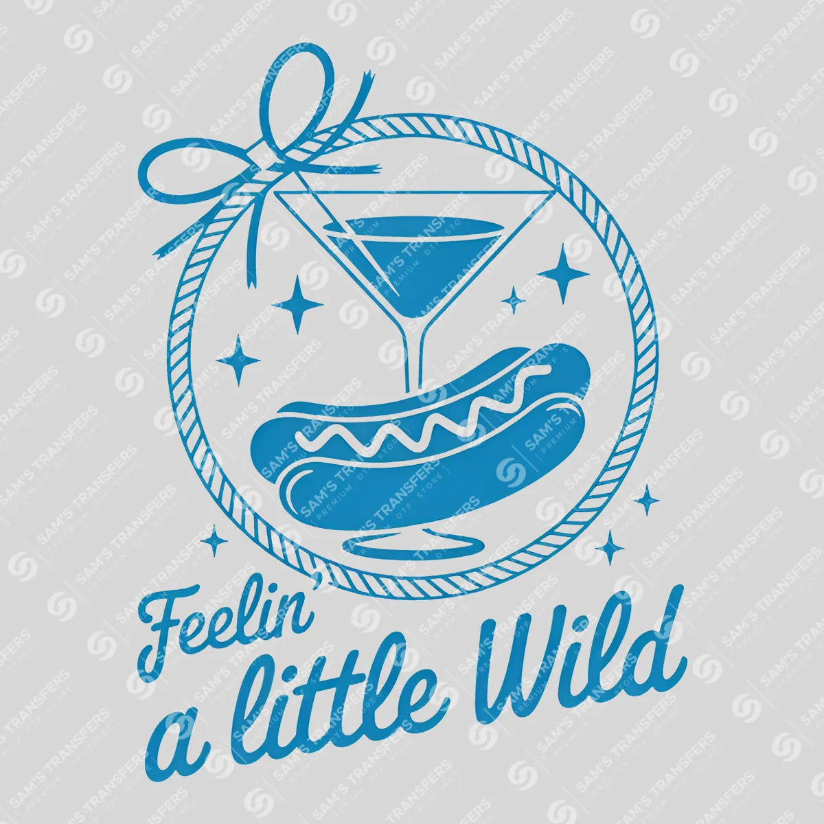Apparel featuring a Feelin a Little Wild Hot Dog-themed DTF transfer.