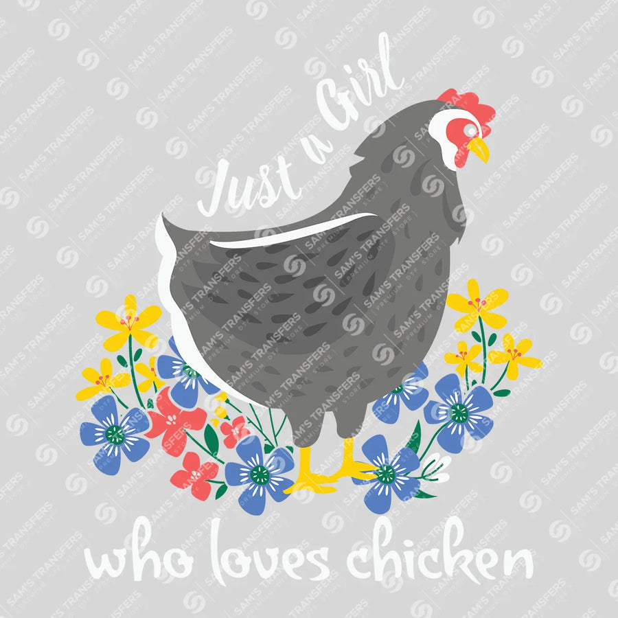 Just a Girl Who Loves Chicken Hen Ready-to-Press DTF Transfer | SAT08121