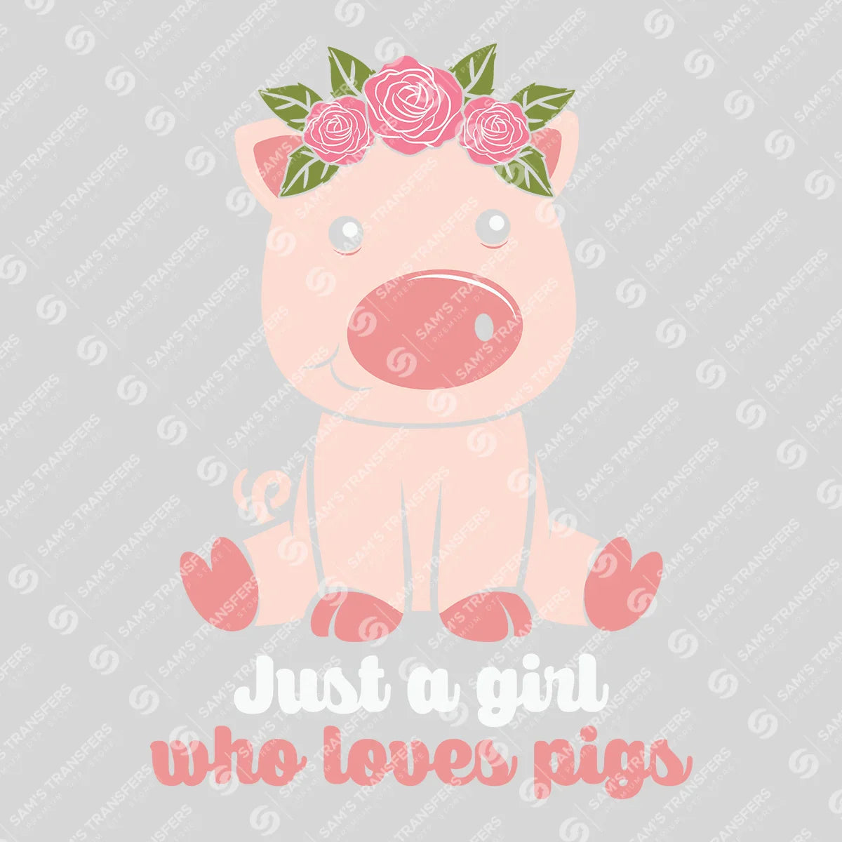 Apparel featuring a Just a Girl Who Loves Pigs-themed DTF transfer.