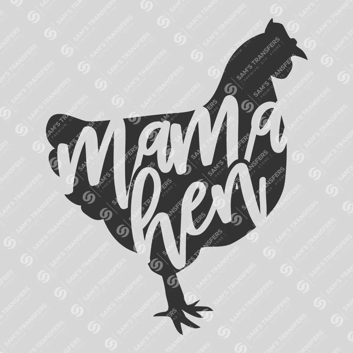 Apparel featuring a Mama Hen-themed DTF transfer.