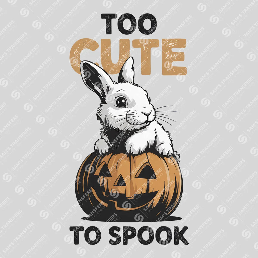 Too Cute to Spook Ready-to-Press DTF Transfer | SAT08177