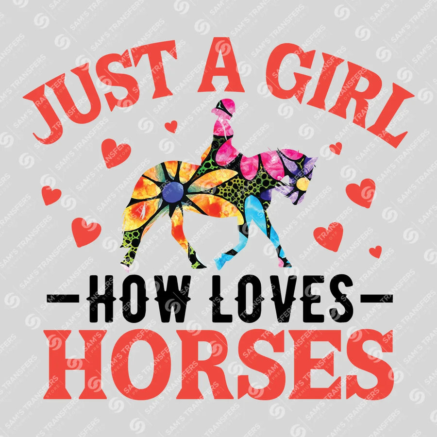 Just a Girl Who Loves Horses Ready-to-Press DTF Transfer | SAT08296