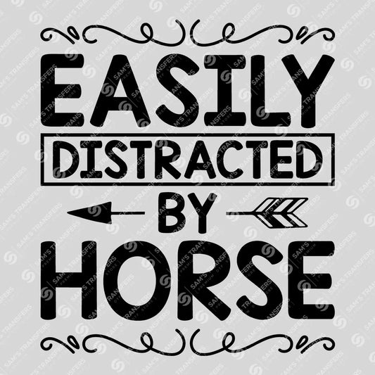 Apparel featuring a Easily Distracted by Horse-themed DTF transfer.