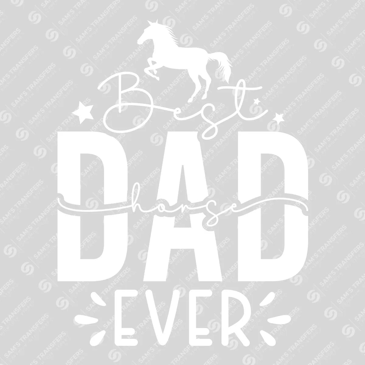 Apparel featuring a Best Horse Dad Ever-themed DTF transfer.