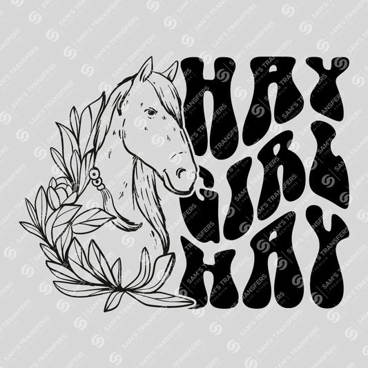 Apparel featuring a Hay Girl Hay-themed DTF transfer.