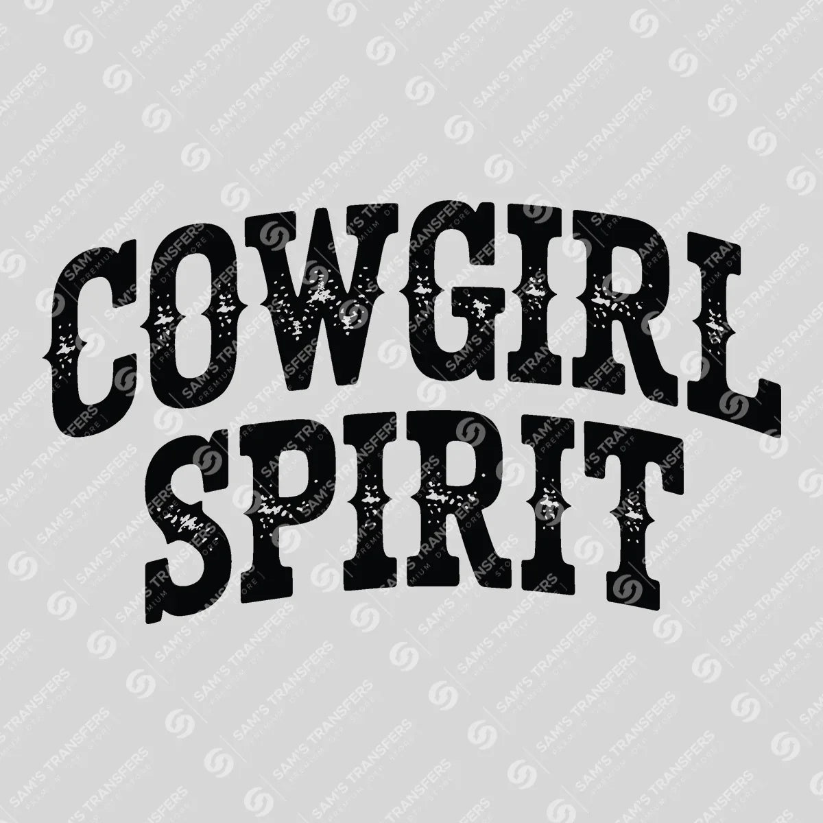 Apparel featuring a Cowgirl Spirit-themed DTF transfer.