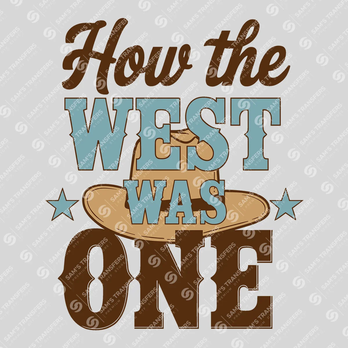 Apparel featuring a How the West Was One-themed DTF transfer.
