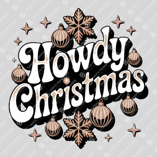 Apparel featuring a Howdy Christmas-themed DTF transfer.