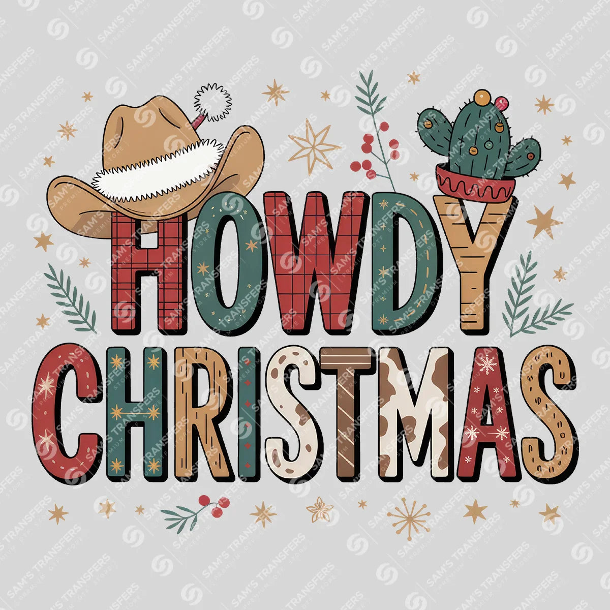 Apparel featuring a Howdy Christmas-themed DTF transfer.