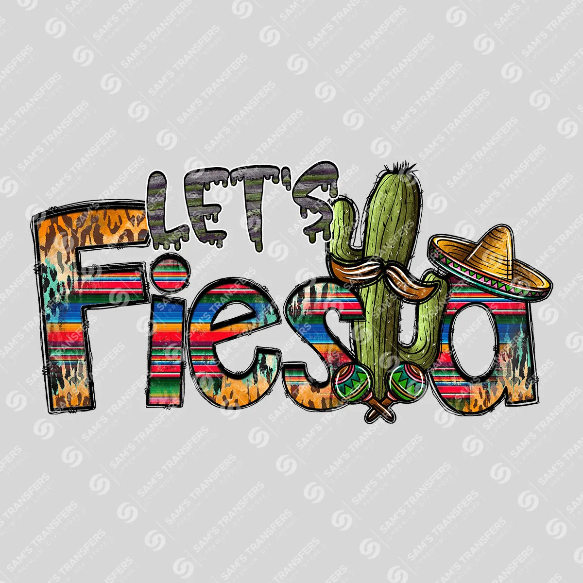 Apparel featuring a Let's Fiesta-themed DTF transfer.