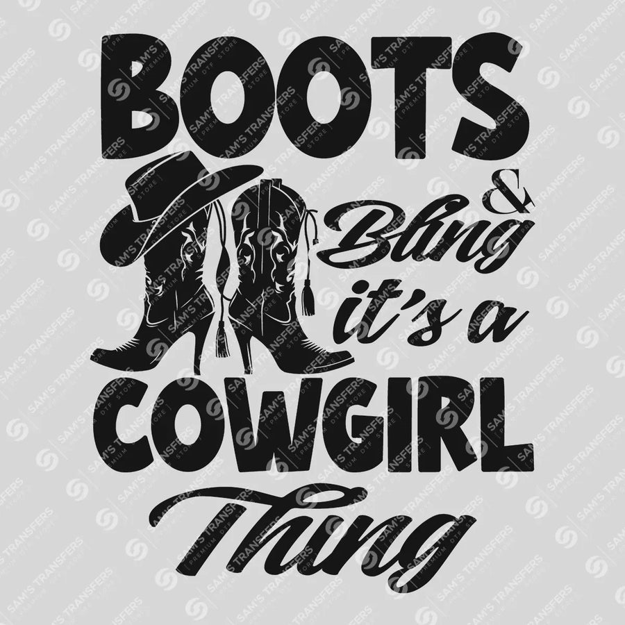 Boots and Bling Cowgirl Thing Ready-to-Press DTF Transfer | SAT08542