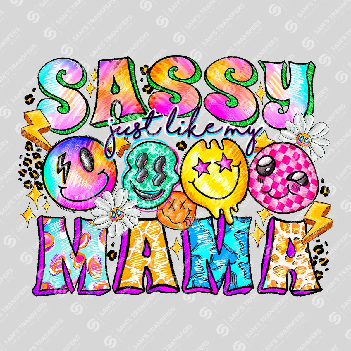Apparel featuring a Sassy Just Like My Mama-themed DTF transfer.