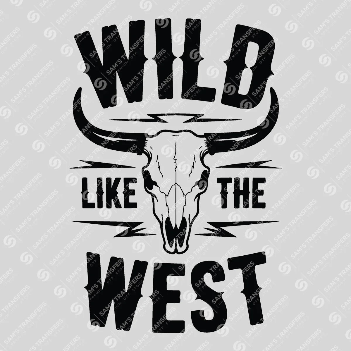 Apparel featuring a Wild Like the West-themed DTF transfer.