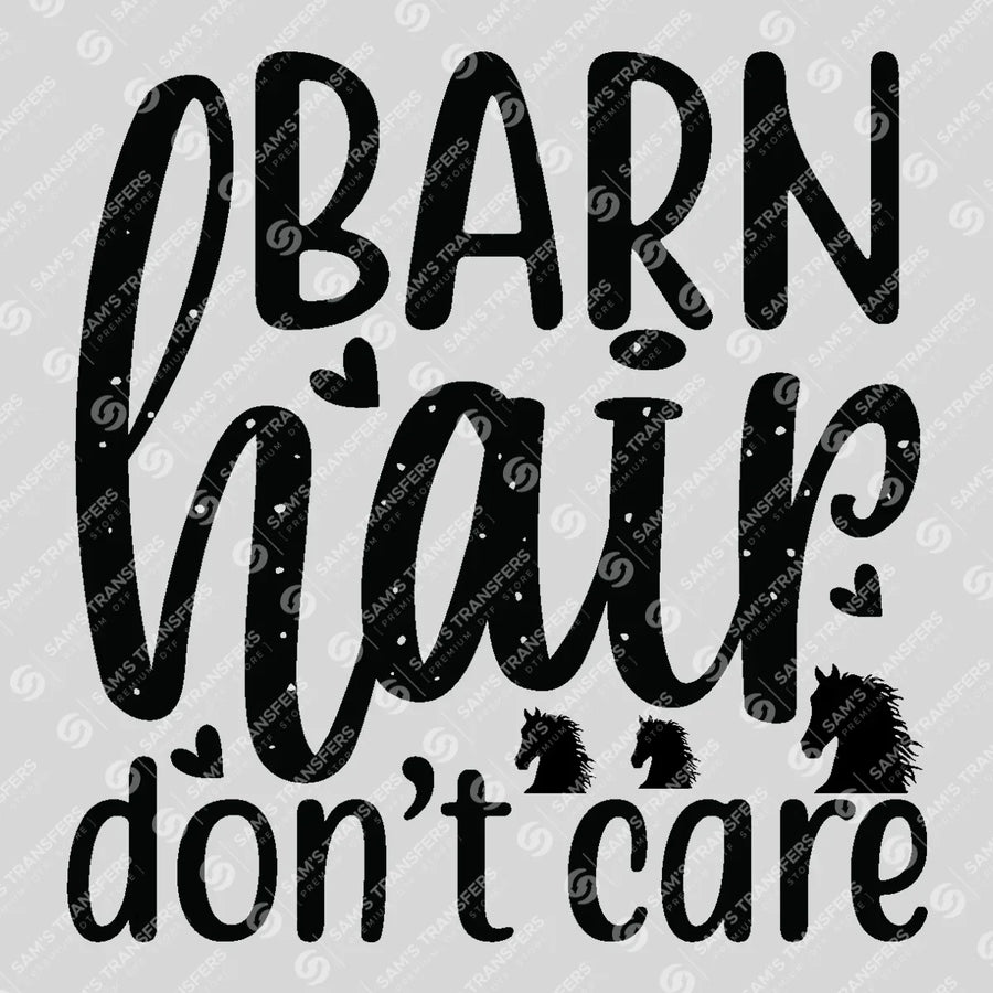 Barn Hair Don't Care Ready-to-Press DTF Transfer | SAT08631