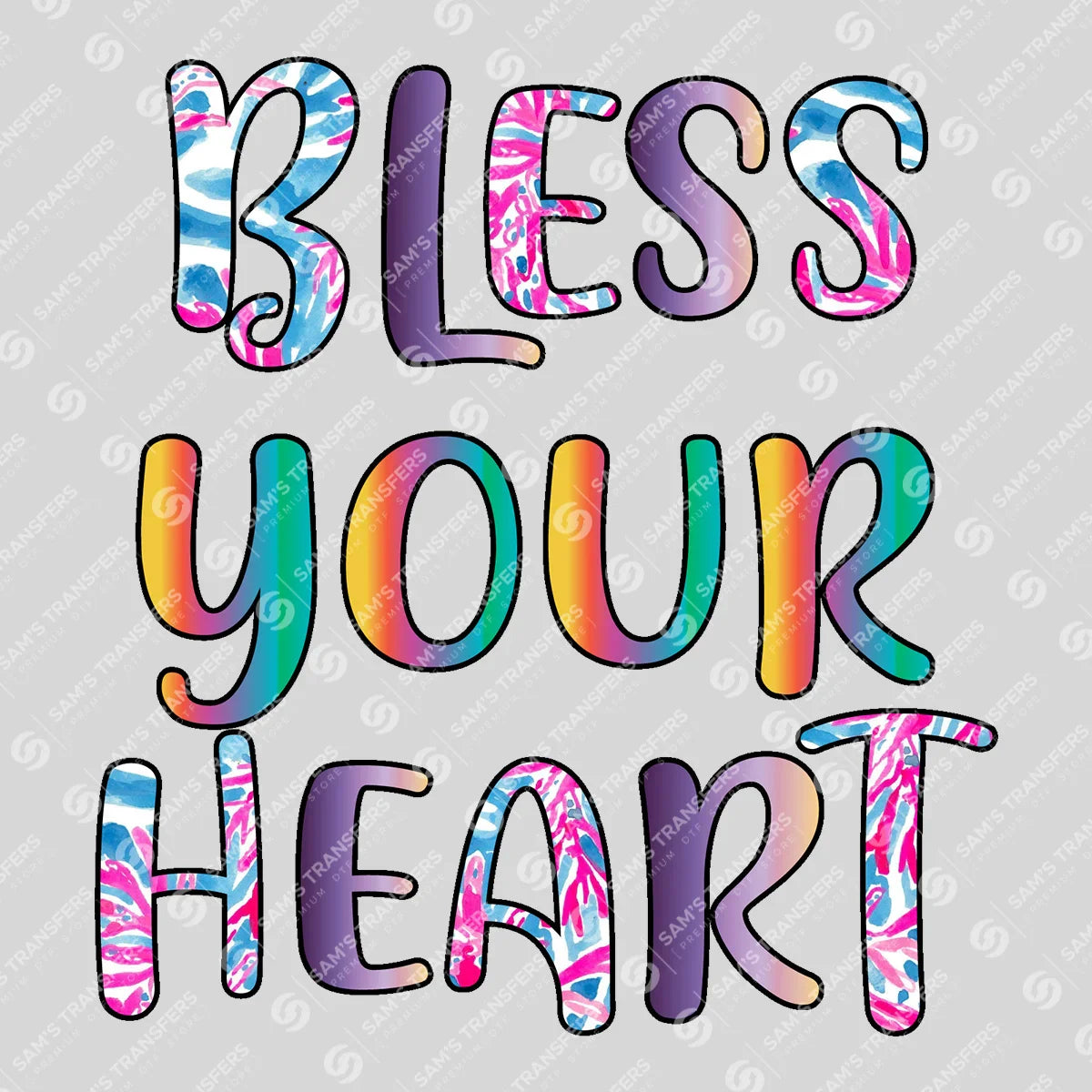 Apparel featuring a Bless Your Heart-themed DTF transfer.