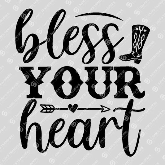 Apparel featuring a Bless Your Heart-themed DTF transfer.