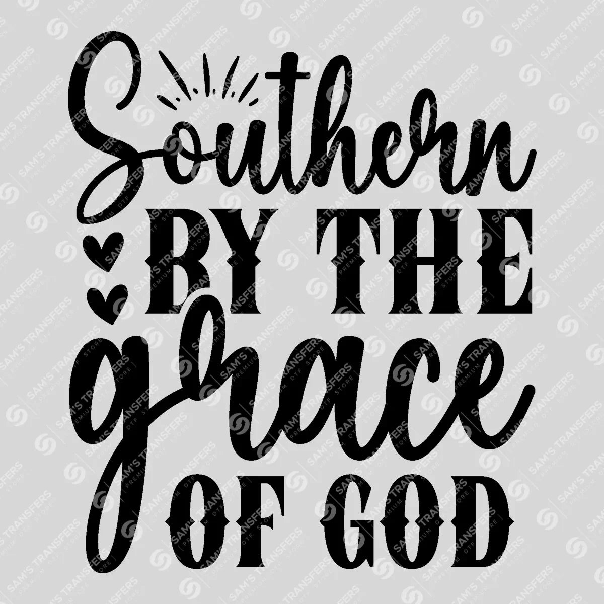 Apparel featuring a Southern by the Grace of God-themed DTF transfer.