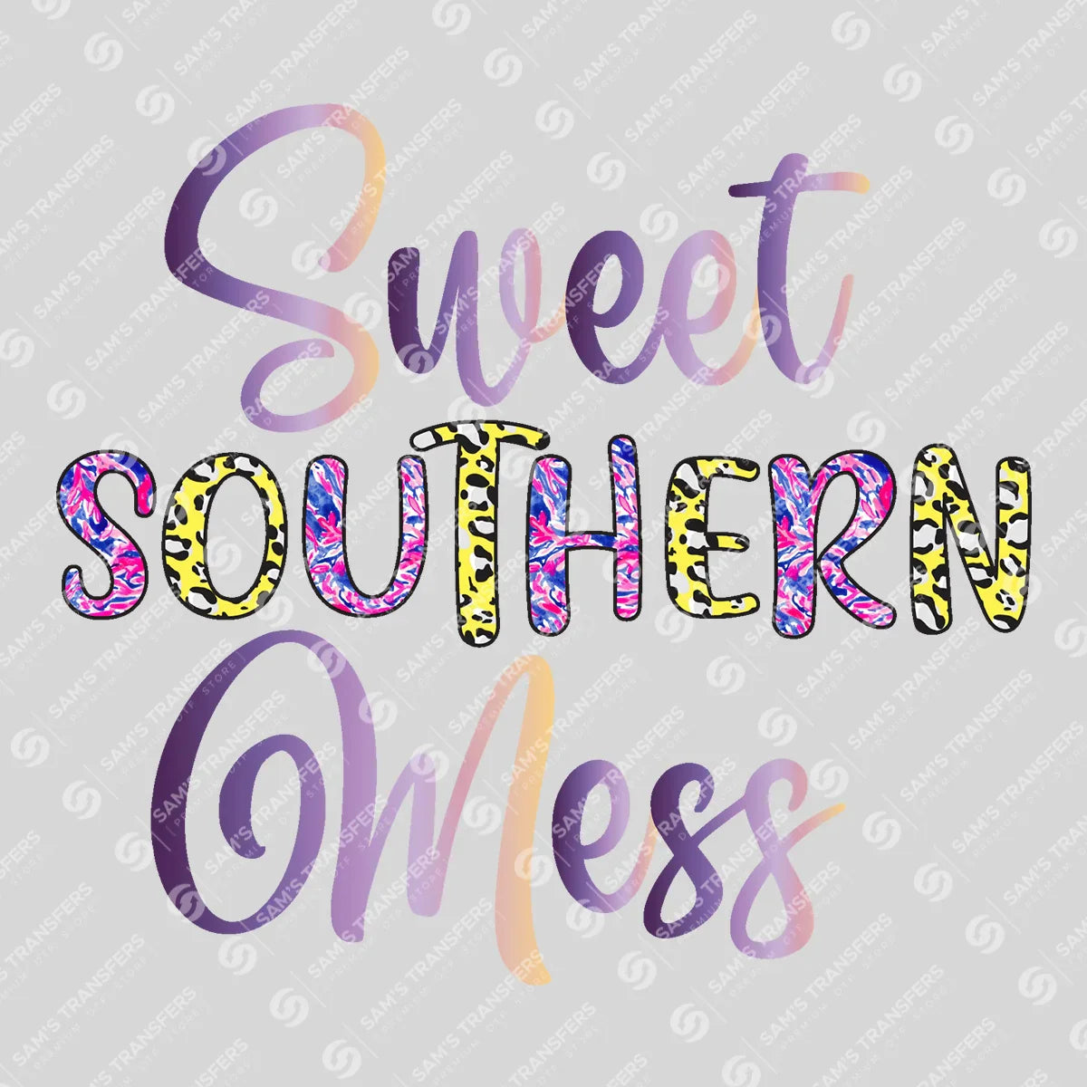 Apparel featuring a Sweet Southern Mess-themed DTF transfer.