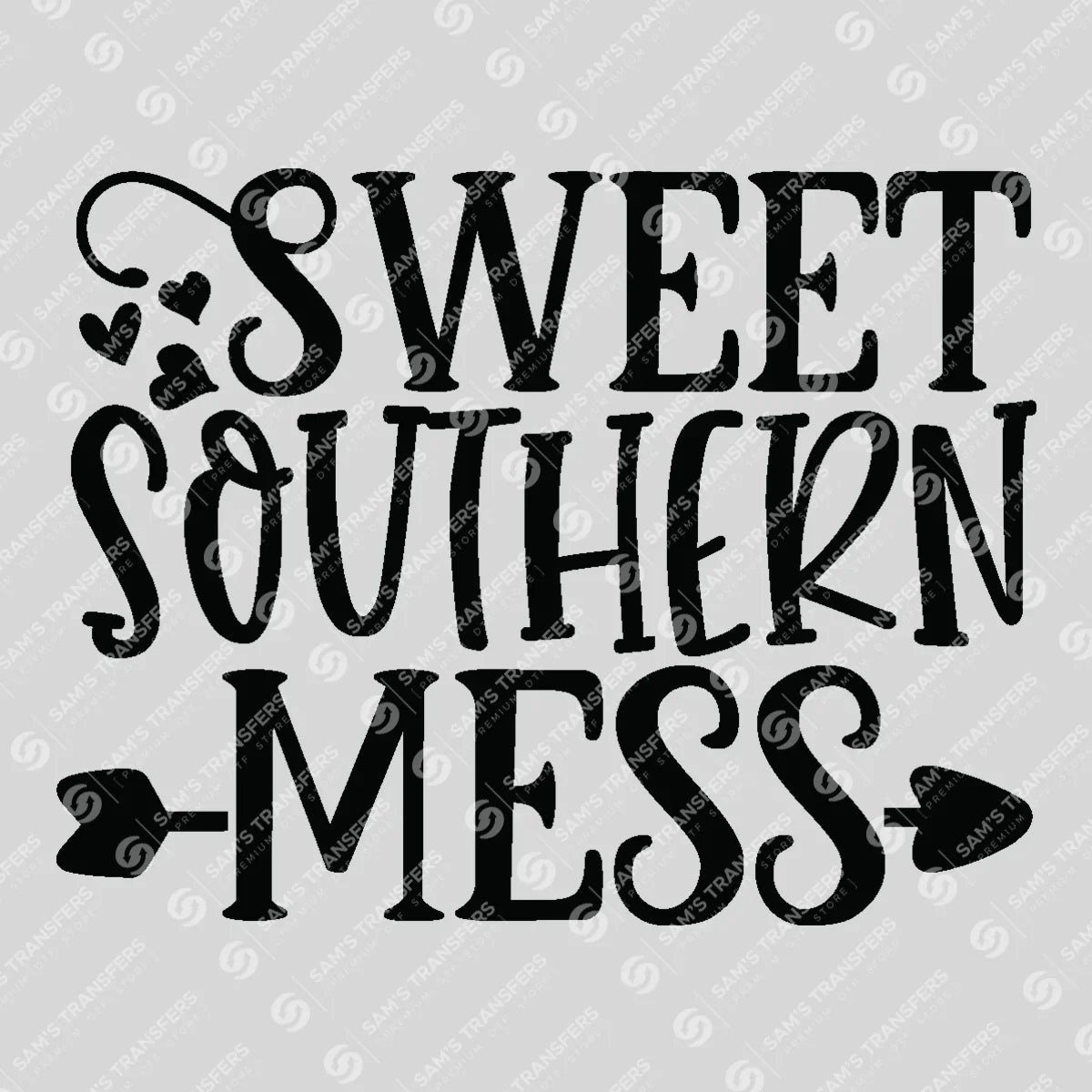 Apparel featuring a Sweet Southern Mess-themed DTF transfer.