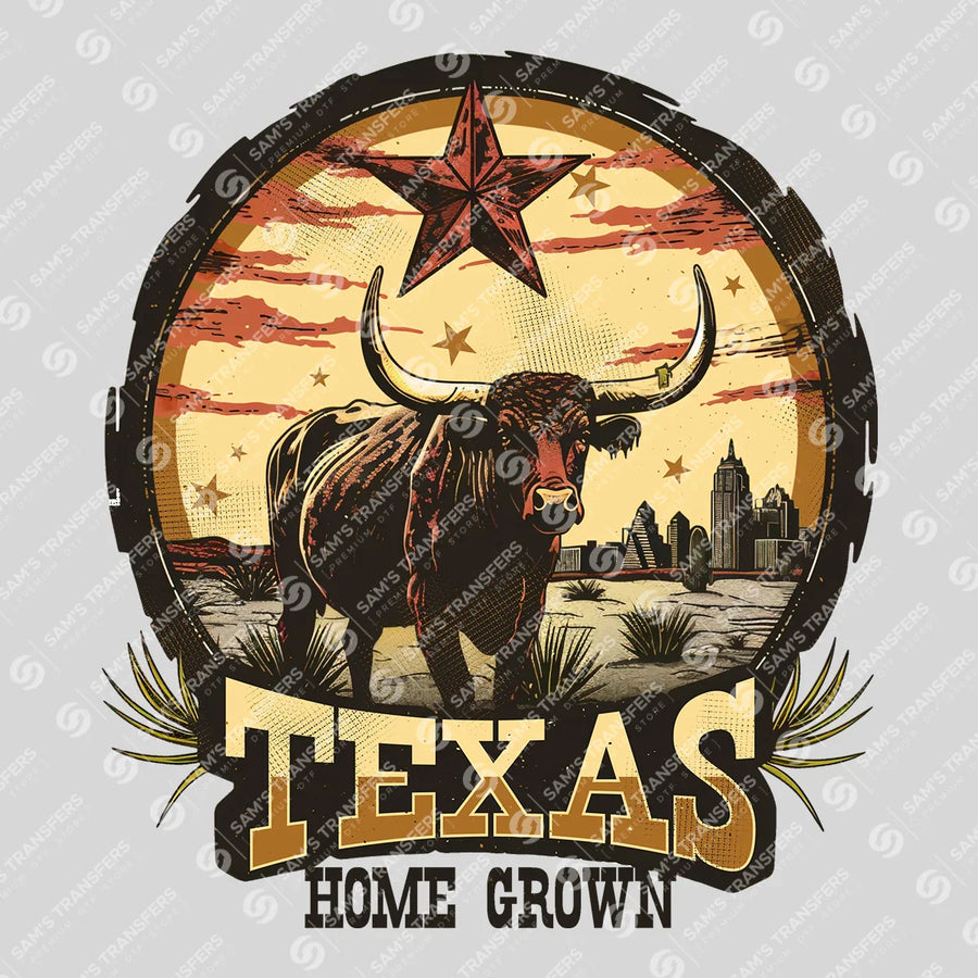 Texas Home Grown Ready-to-Press DTF Transfer | SAT08848