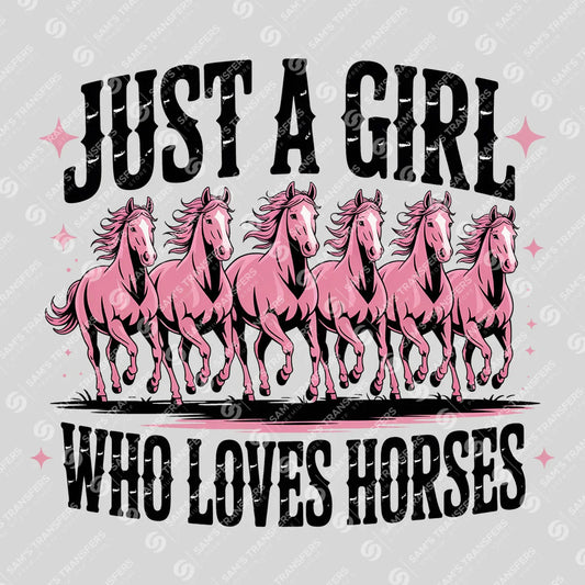 Apparel featuring a Just a Girl Who Loves Horses-themed DTF transfer.