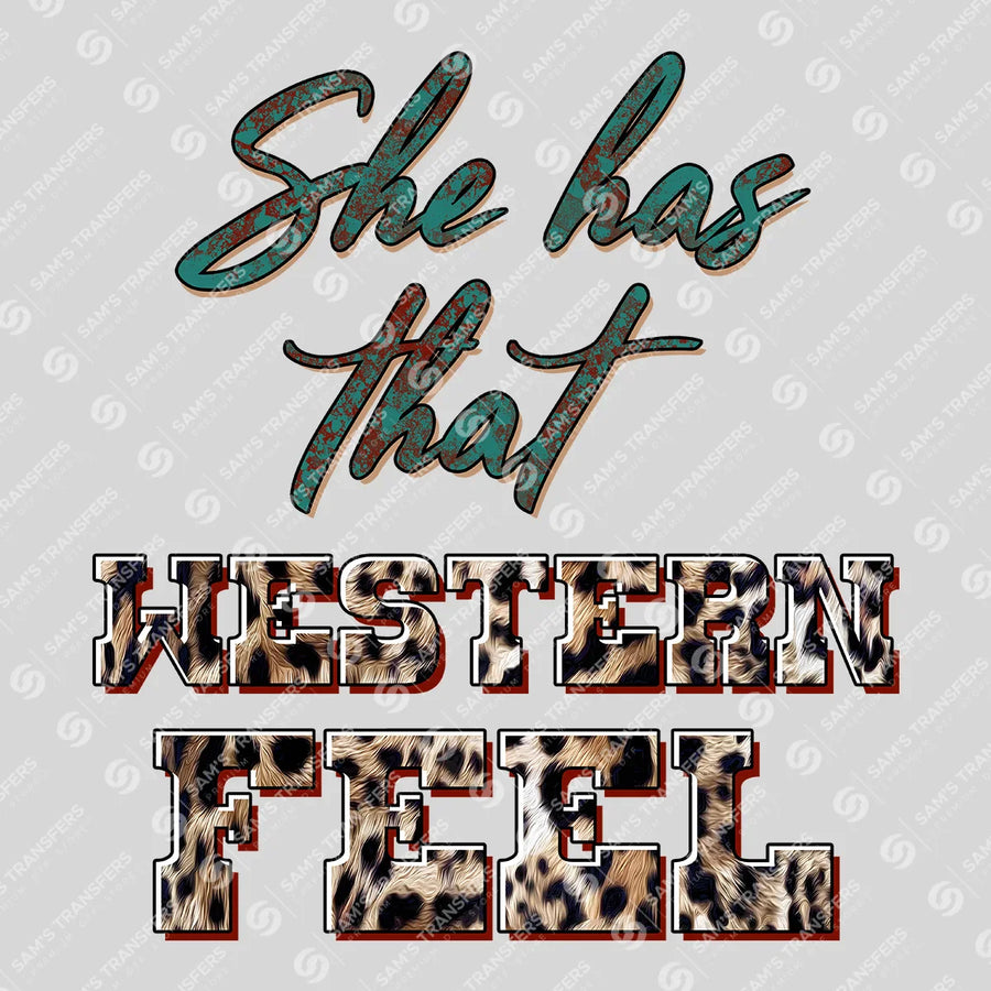 She Has That Western Feel Ready-to-Press DTF Transfer | SAT08972