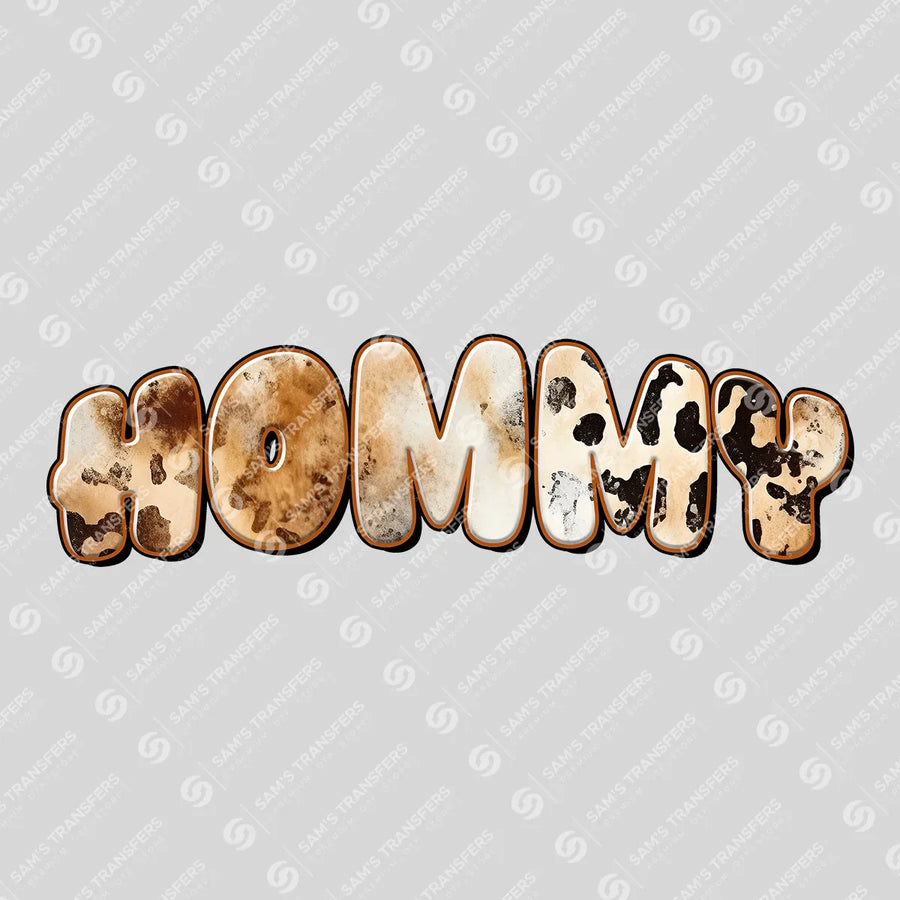 Mommy Cowhide Ready-to-Press DTF Transfer | SAT08977