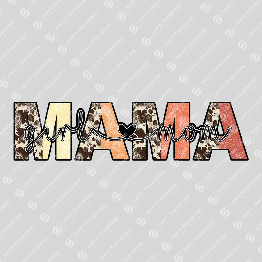 Mama Girl Mom Ready-to-Press DTF Transfer | SAT09014
