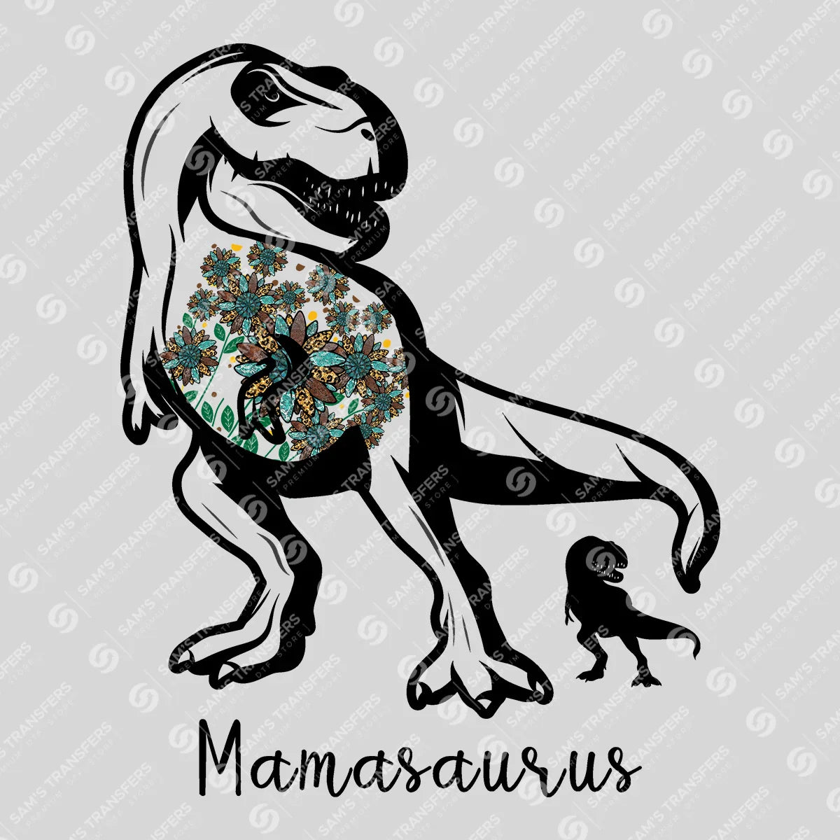 Apparel featuring a Mamasaurus-themed DTF transfer.