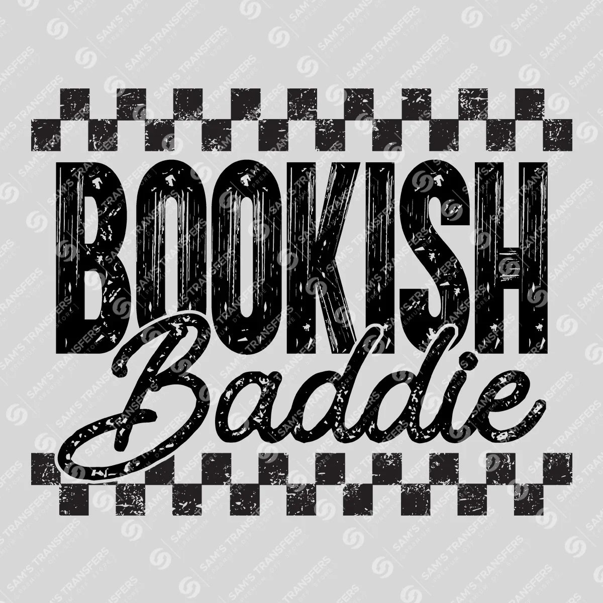 Apparel featuring a Bookish Baddie-themed DTF transfer.