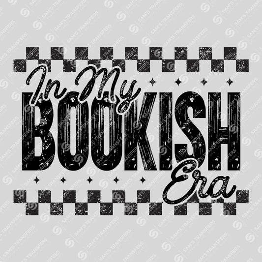 Apparel featuring a In My Bookish Era-themed DTF transfer.