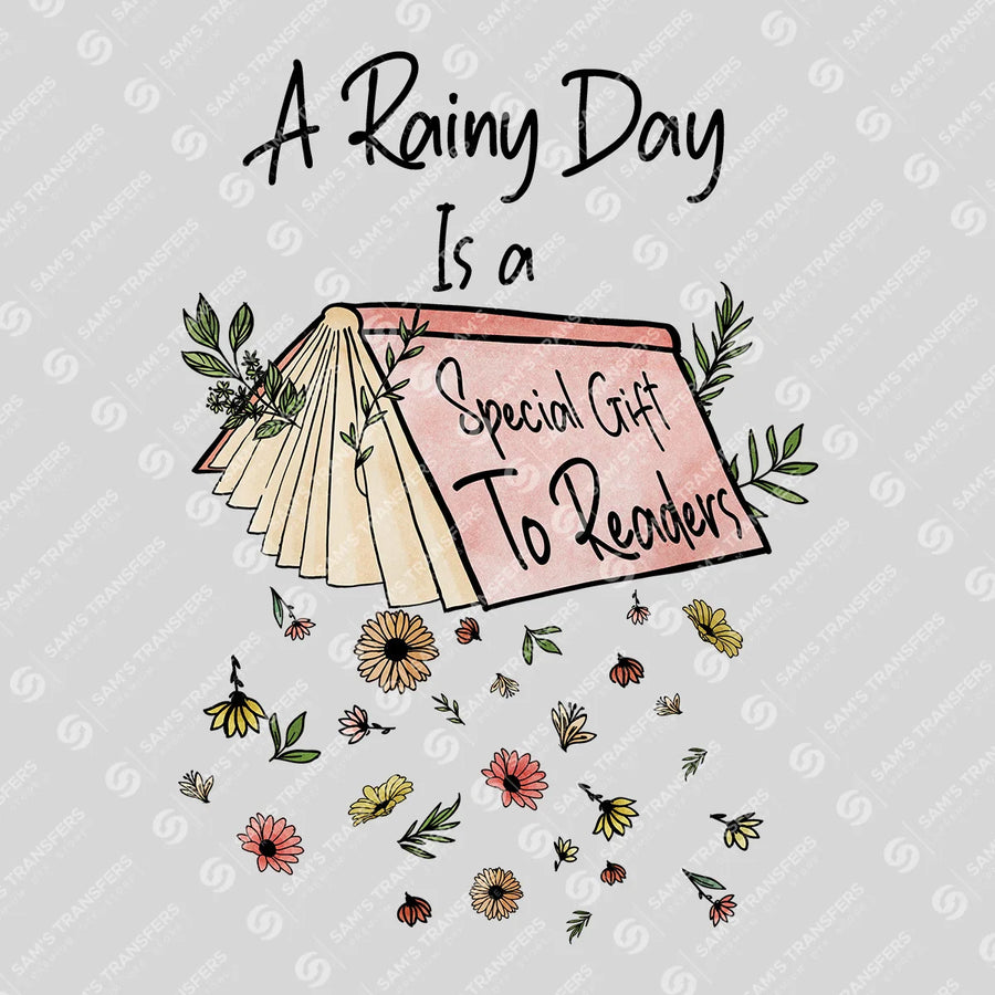 A Rainy Day Is a Gift to Readers Ready-to-Press DTF Transfer | SAT09104