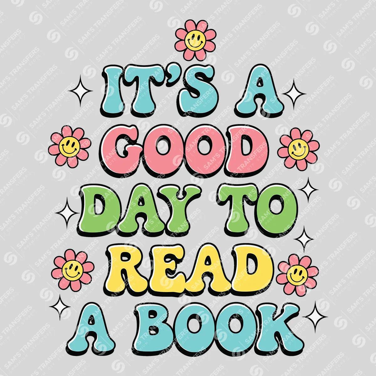 Apparel featuring a Good Day to Read a Book Daisy-themed DTF transfer.