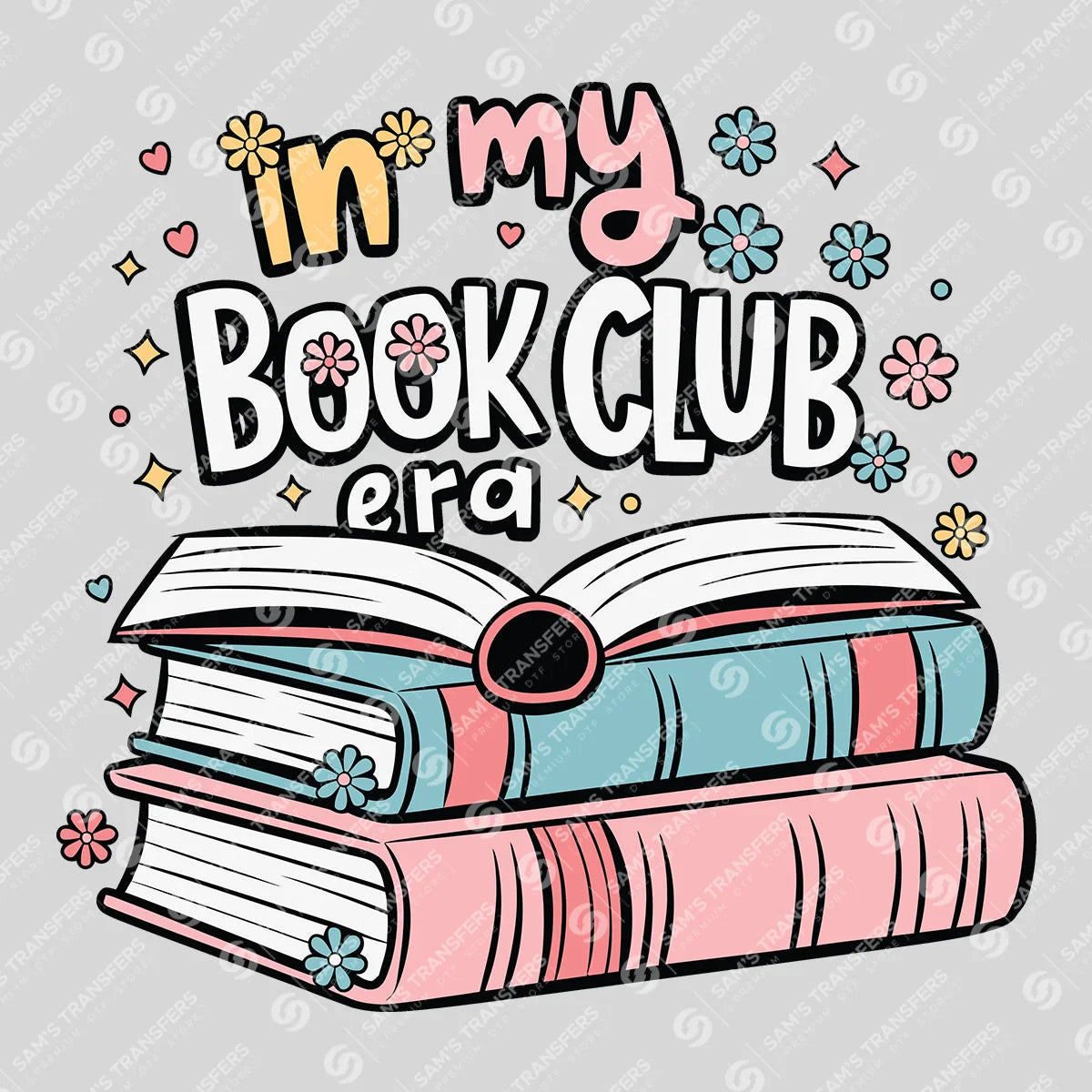 Apparel featuring a In My Book Club Era-themed DTF transfer.