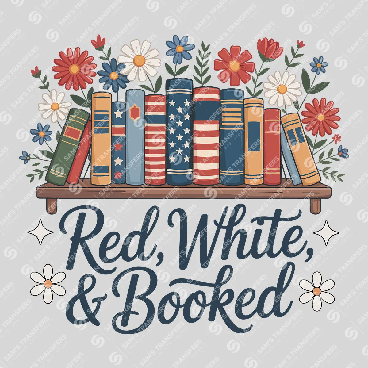 Apparel featuring a Red White and Booked-themed DTF transfer.