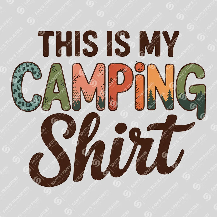 This Is My Camping Shirt Retro Ready-to-Press DTF Transfer | SAT09158