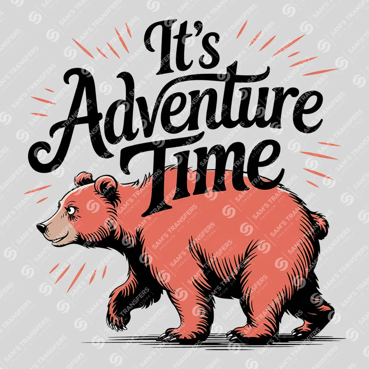 Apparel featuring a It's Adventure Time Bear-themed DTF transfer.